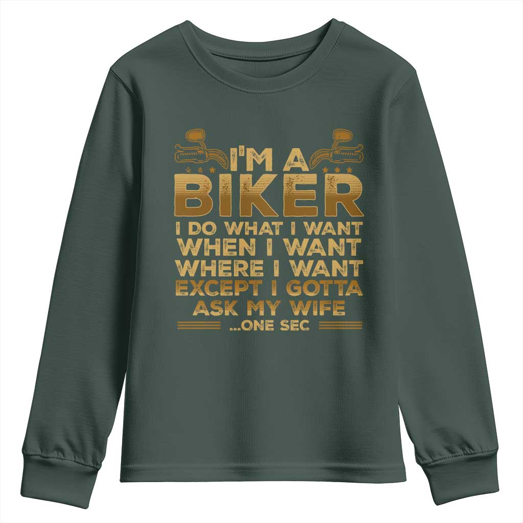 Motorcycle Rider Youth Sweatshirt I'm A Biker I Do What I Want