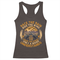 Motorcycle Rider Racerback Tank Top Race The Rain Ride The Wind Chase The Sunset