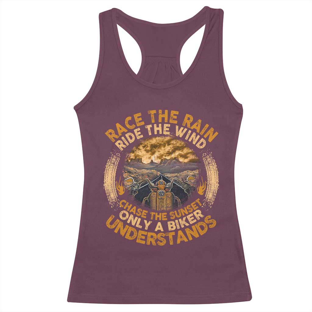 Motorcycle Rider Racerback Tank Top Race The Rain Ride The Wind Chase The Sunset