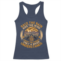 Motorcycle Rider Racerback Tank Top Race The Rain Ride The Wind Chase The Sunset