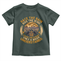 Motorcycle Rider Toddler T Shirt Race The Rain Ride The Wind Chase The Sunset