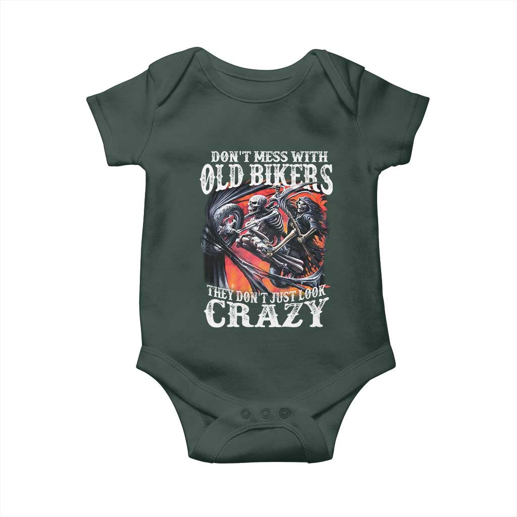 Motorcycle Rider Baby Onesie Don't Mess With Old Bikers They Don't Just Look Crazy