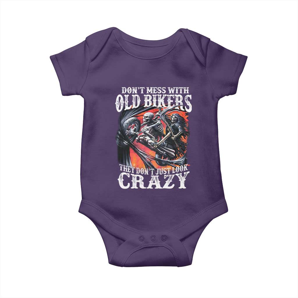 Motorcycle Rider Baby Onesie Don't Mess With Old Bikers They Don't Just Look Crazy