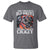Motorcycle Rider T Shirt Don't Mess With Old Bikers They Don't Just Look Crazy