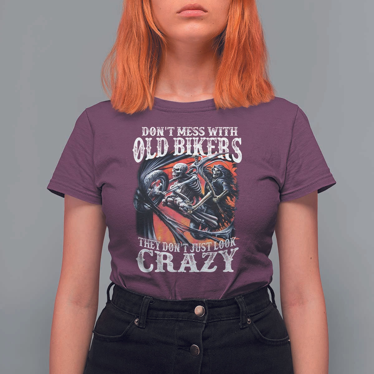 Motorcycle Rider T Shirt For Women Don't Mess With Old Bikers They Don't Just Look Crazy