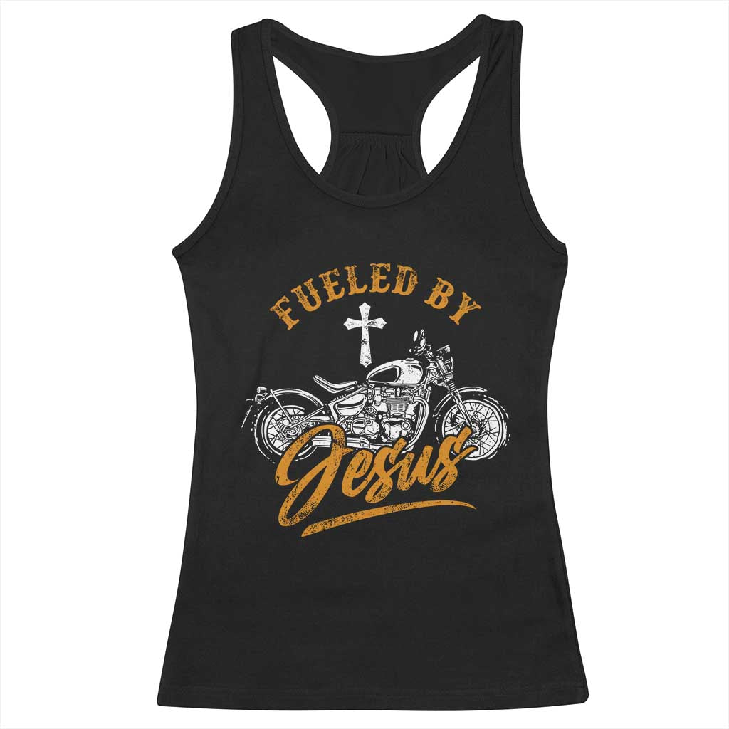 Motorcycle Rider Fueled By Jesus Racerback Tank Top