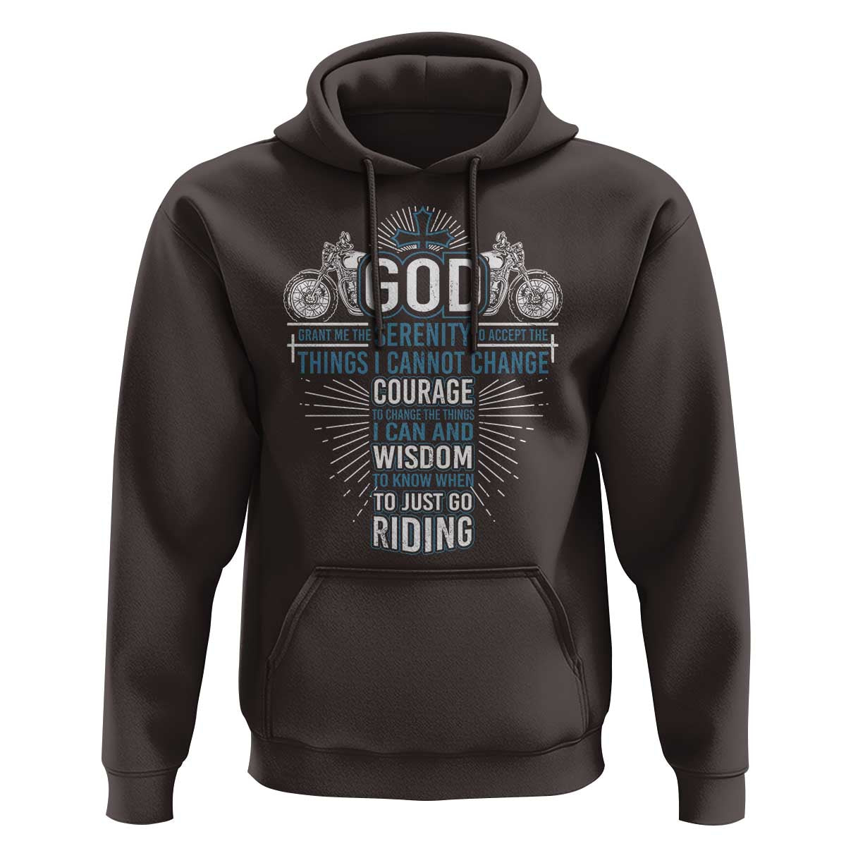 Christian Motorcycle Rider Hoodie God Grant Me The Serenity To Accept The Things I Cannot Change
