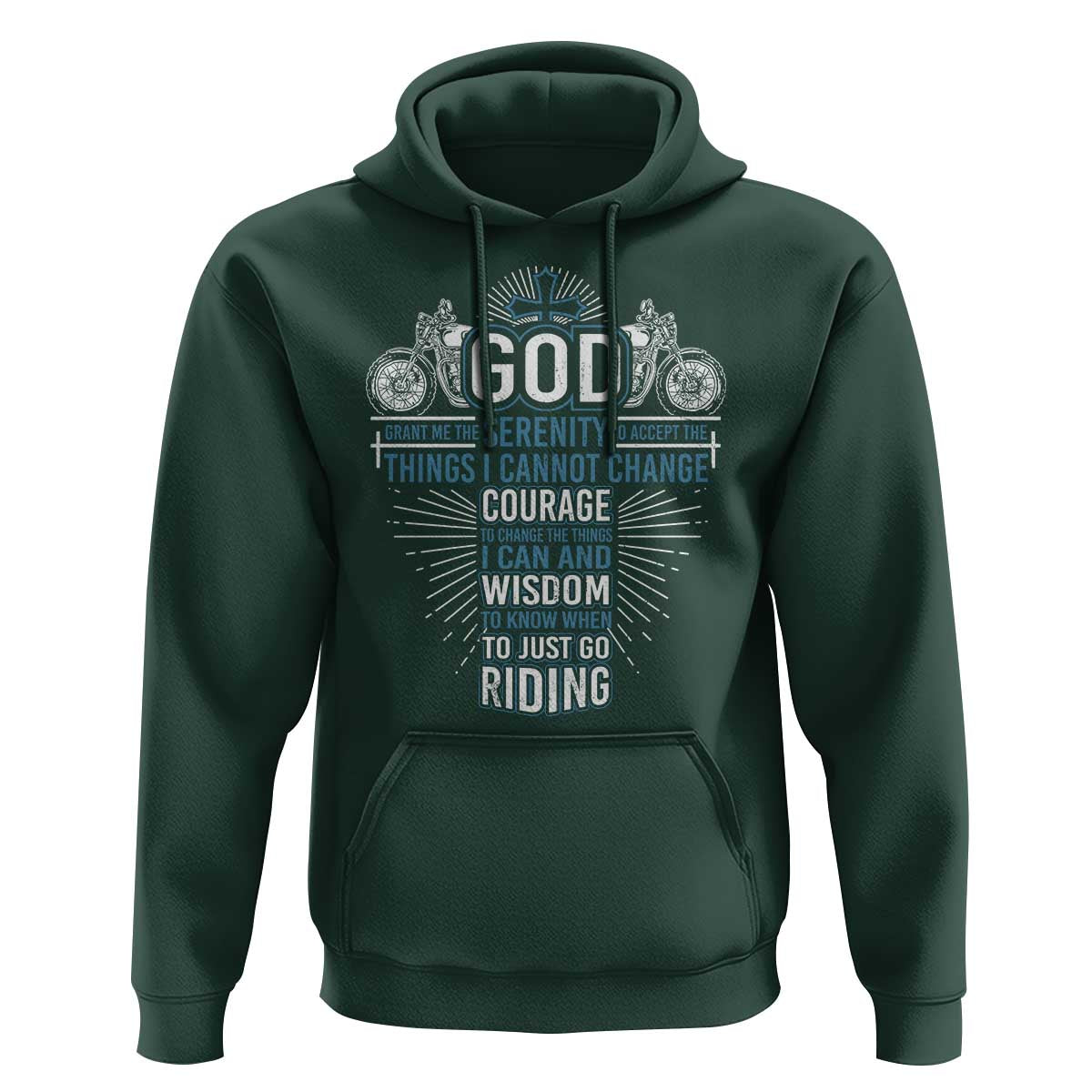 Christian Motorcycle Rider Hoodie God Grant Me The Serenity To Accept The Things I Cannot Change
