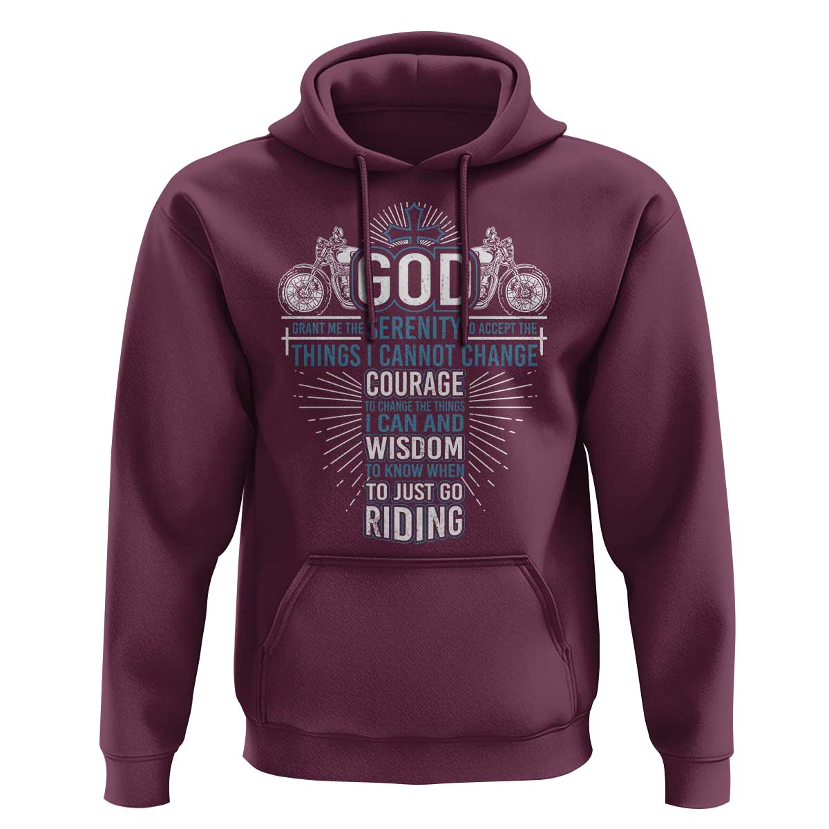 Christian Motorcycle Rider Hoodie God Grant Me The Serenity To Accept The Things I Cannot Change