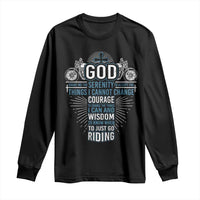 Christian Motorcycle Rider Long Sleeve Shirt God Grant Me The Serenity To Accept The Things I Cannot Change
