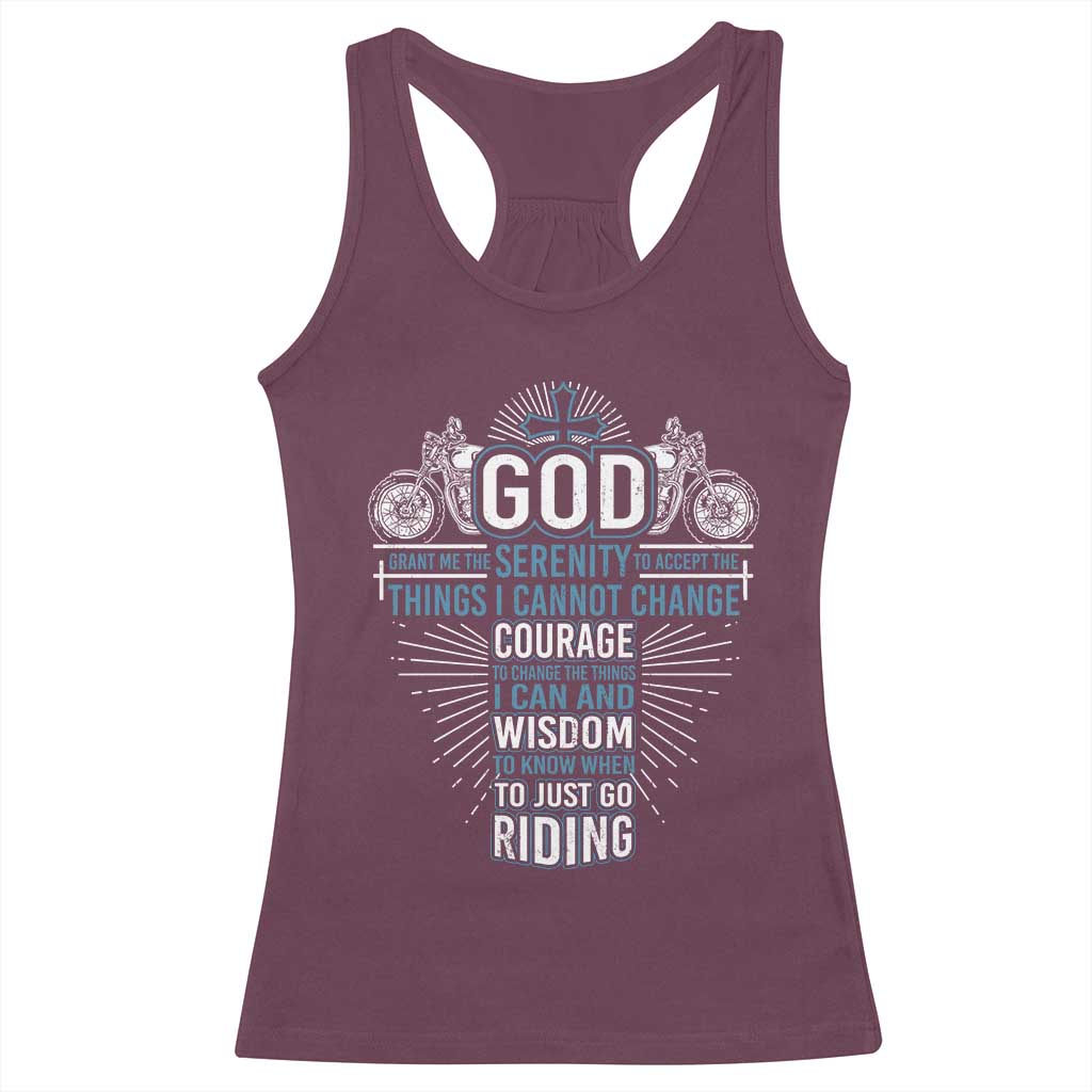 Christian Motorcycle Rider Racerback Tank Top God Grant Me The Serenity To Accept The Things I Cannot Change