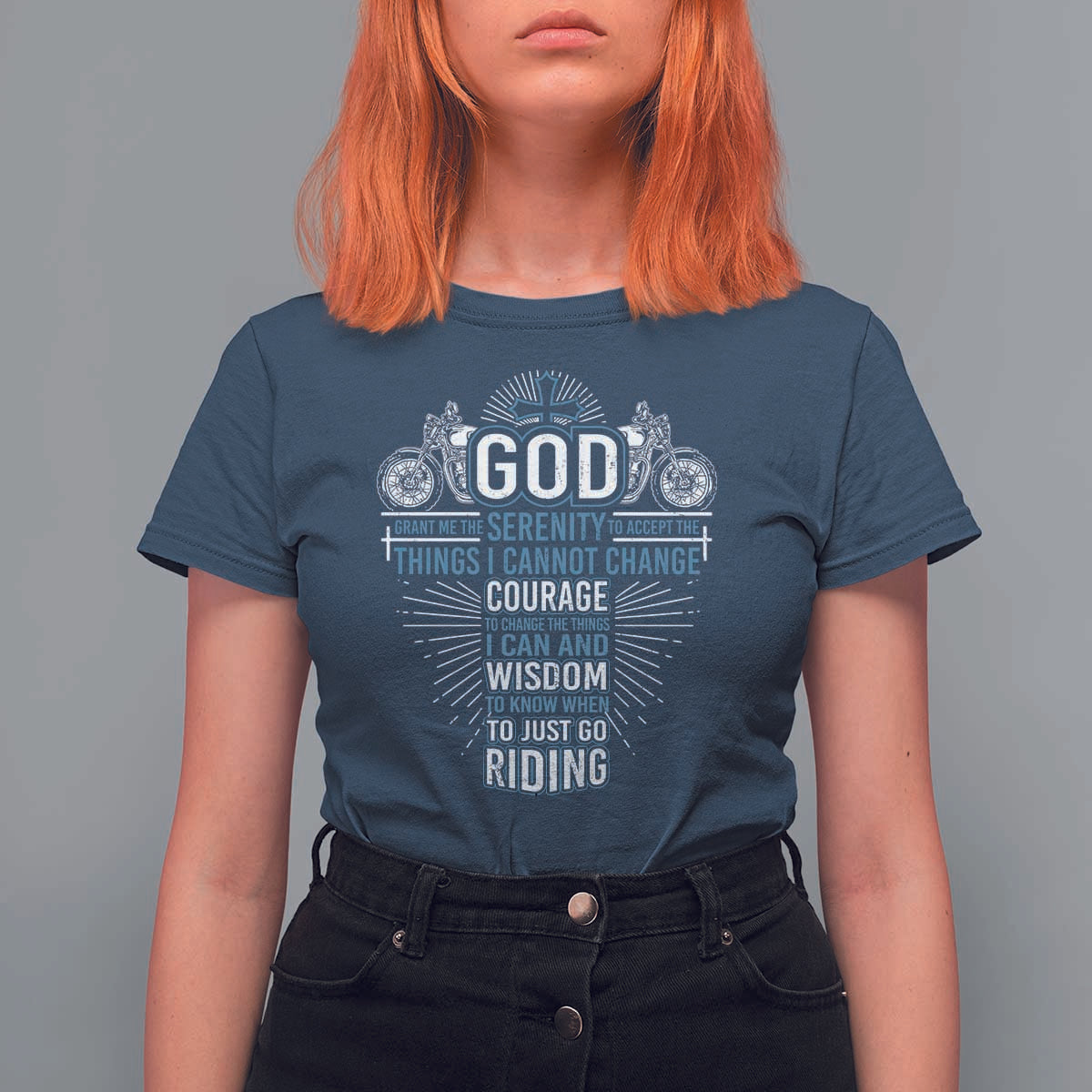 Christian Motorcycle Rider T Shirt For Women God Grant Me The Serenity To Accept The Things I Cannot Change