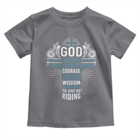 Christian Motorcycle Rider Toddler T Shirt God Grant Me The Serenity To Accept The Things I Cannot Change