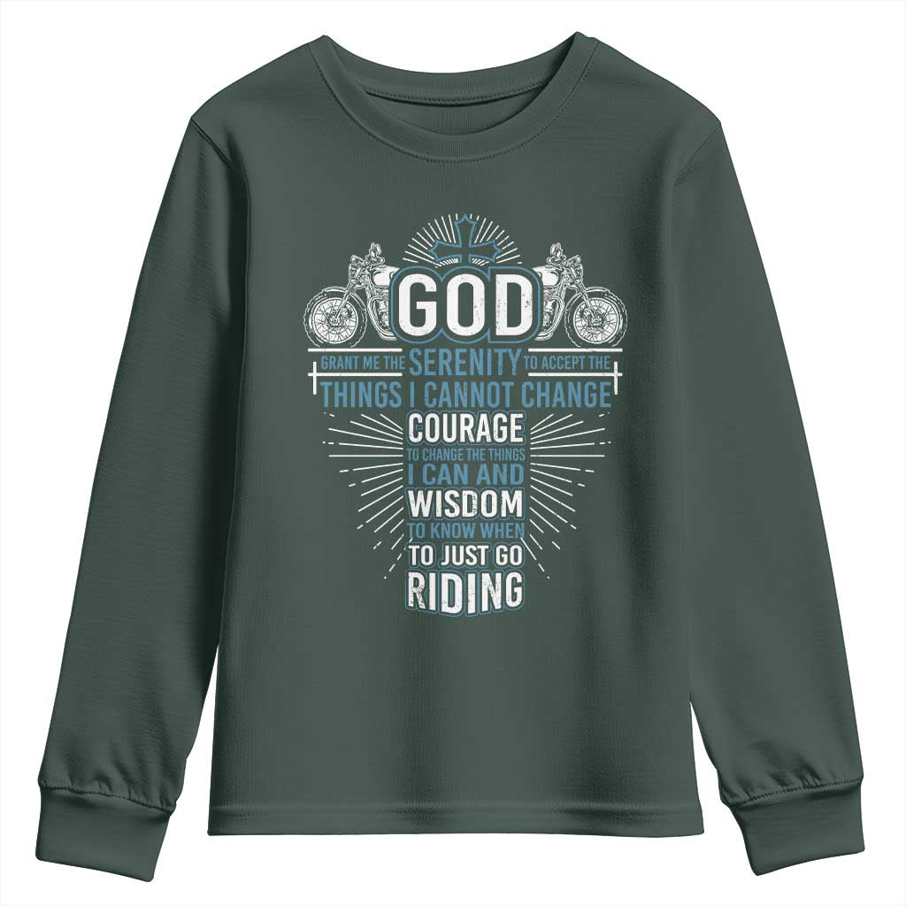 Christian Motorcycle Rider Youth Sweatshirt God Grant Me The Serenity To Accept The Things I Cannot Change