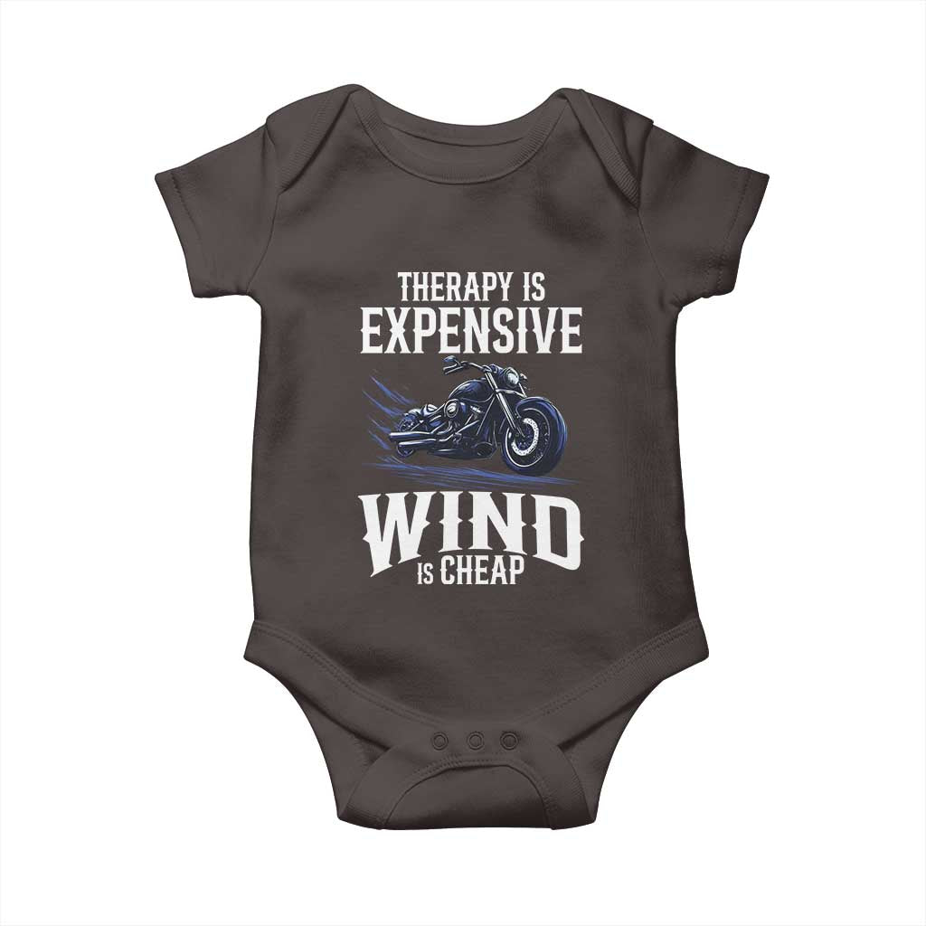 Motorcycle Rider Baby Onesie Therapy Is Expensive Wind Is Cheap