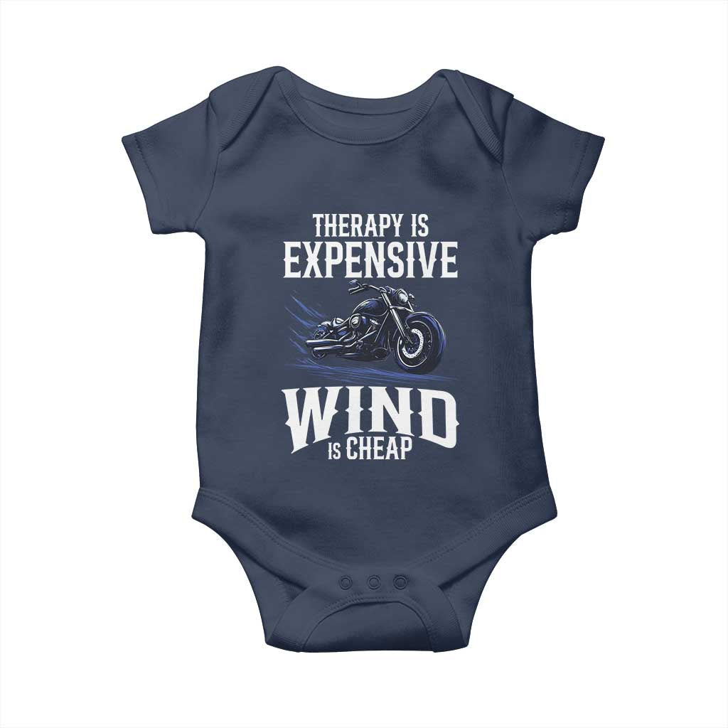 Motorcycle Rider Baby Onesie Therapy Is Expensive Wind Is Cheap
