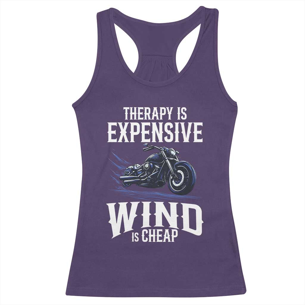 Motorcycle Rider Racerback Tank Top Therapy Is Expensive Wind Is Cheap