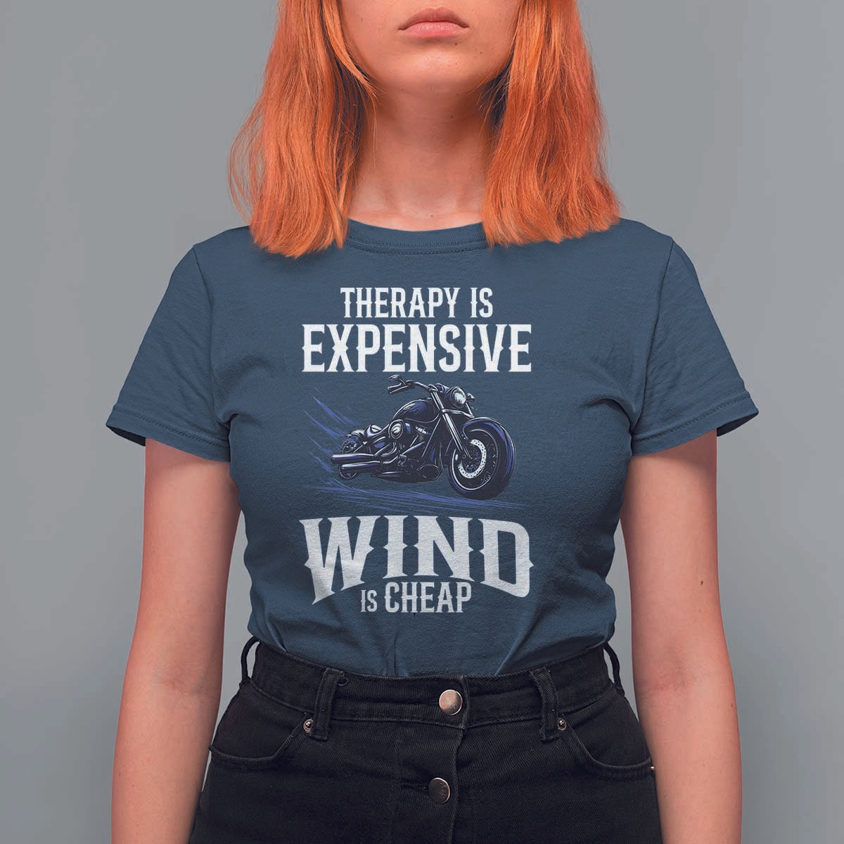 Motorcycle Rider T Shirt For Women Therapy Is Expensive Wind Is Cheap