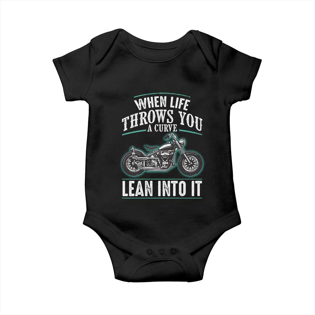 Motorcycle Rider Baby Onesie When Life Throws You A Curve Lean Into It
