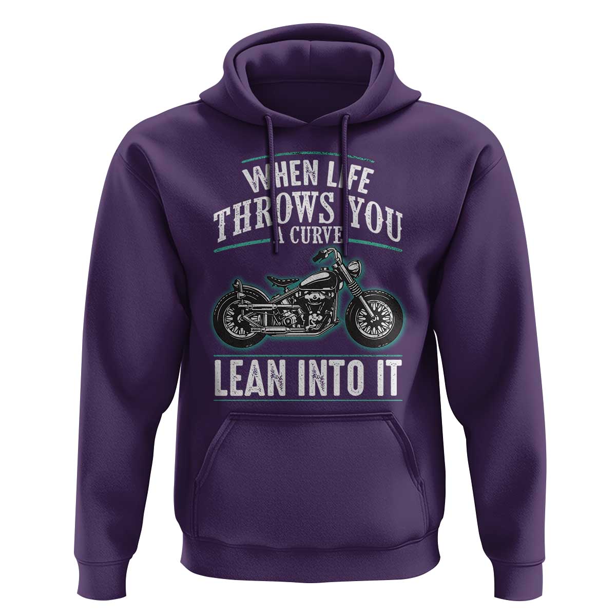 Motorcycle Rider Hoodie When Life Throws You A Curve Lean Into It