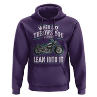 Motorcycle Rider Hoodie When Life Throws You A Curve Lean Into It