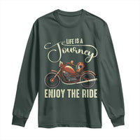 Motorcycle Rider Long Sleeve Shirt Lifes A Journey Enjoy The Ride Biker