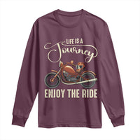 Motorcycle Rider Long Sleeve Shirt Lifes A Journey Enjoy The Ride Biker