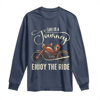 Motorcycle Rider Long Sleeve Shirt Lifes A Journey Enjoy The Ride Biker