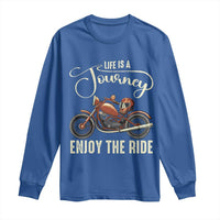 Motorcycle Rider Long Sleeve Shirt Lifes A Journey Enjoy The Ride Biker