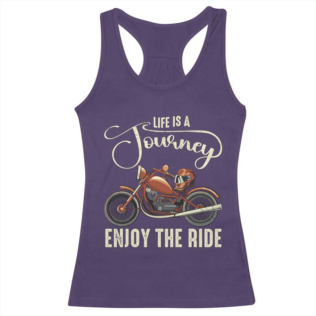 Motorcycle Rider Racerback Tank Top Lifes A Journey Enjoy The Ride Biker