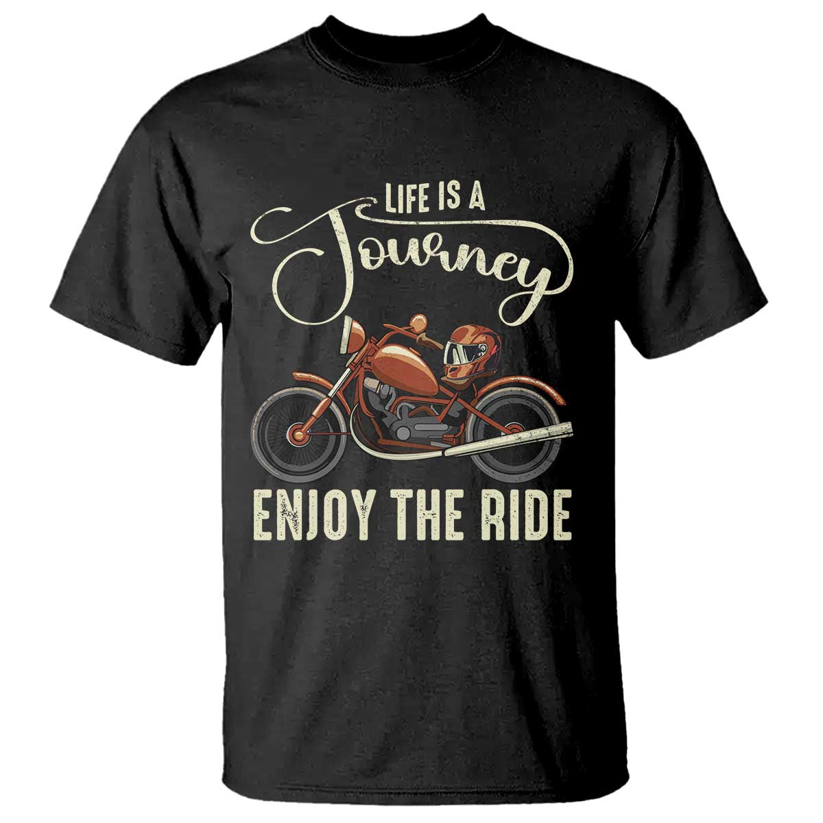 Motorcycle Rider T Shirt Lifes A Journey Enjoy The Ride Biker
