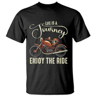 Motorcycle Rider T Shirt Lifes A Journey Enjoy The Ride Biker
