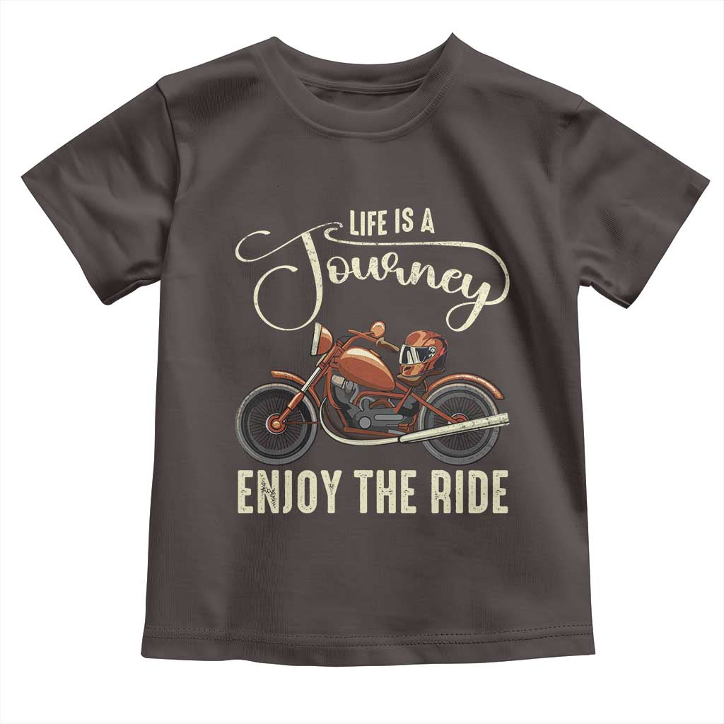 Motorcycle Rider Toddler T Shirt Lifes A Journey Enjoy The Ride Biker