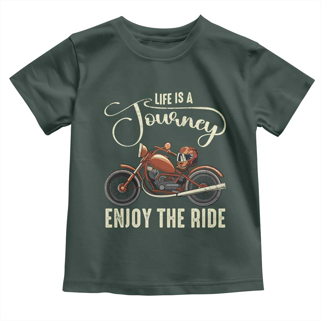 Motorcycle Rider Toddler T Shirt Lifes A Journey Enjoy The Ride Biker