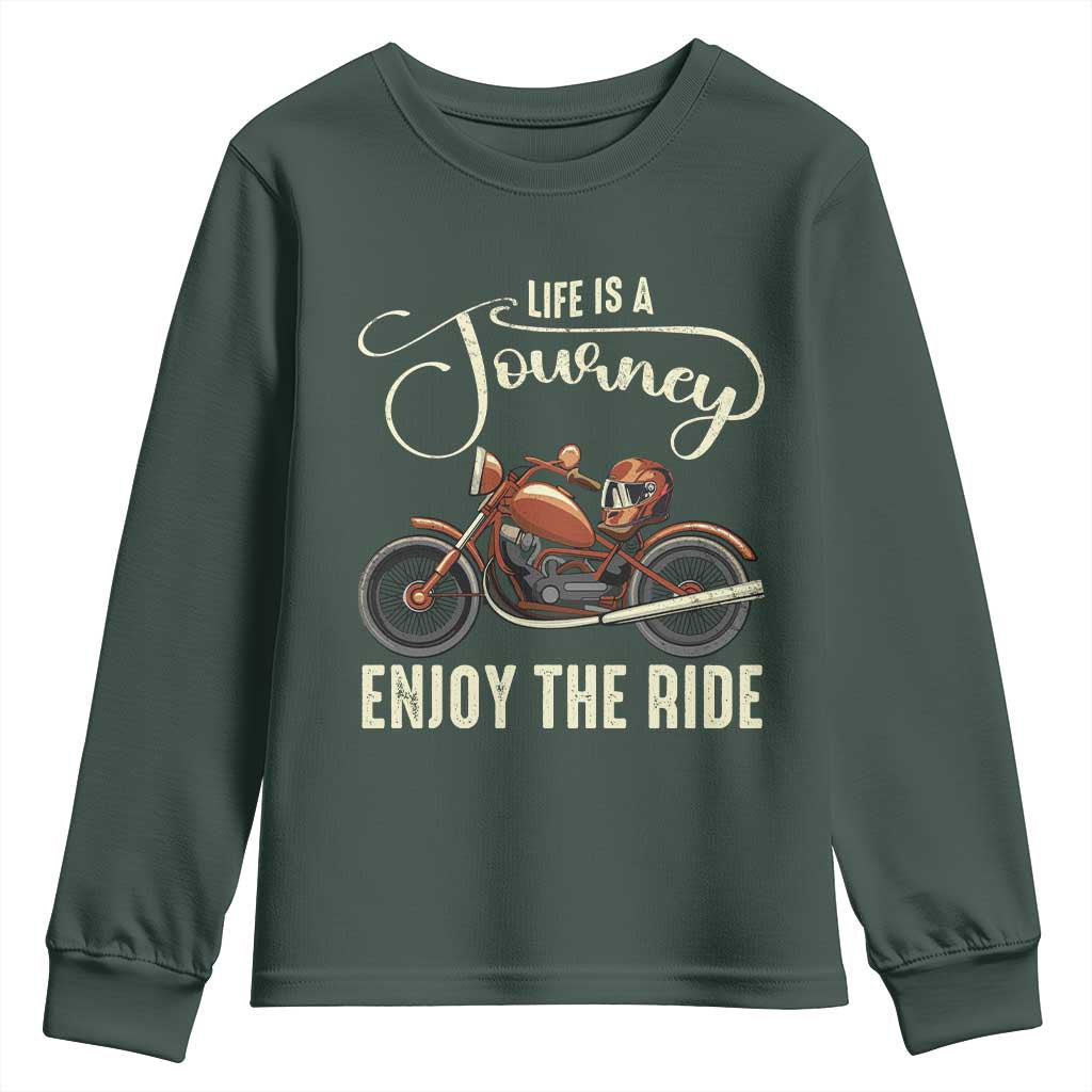 Motorcycle Rider Youth Sweatshirt Lifes A Journey Enjoy The Ride Biker