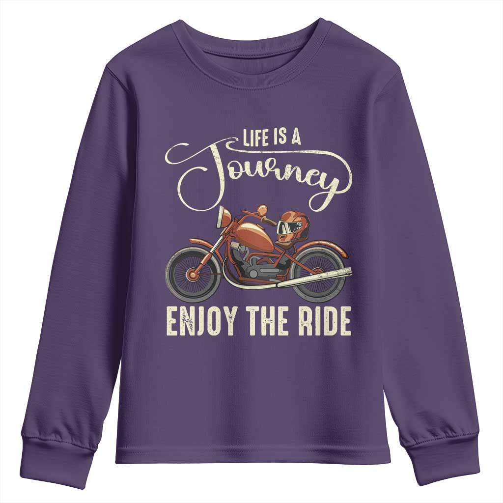 Motorcycle Rider Youth Sweatshirt Lifes A Journey Enjoy The Ride Biker