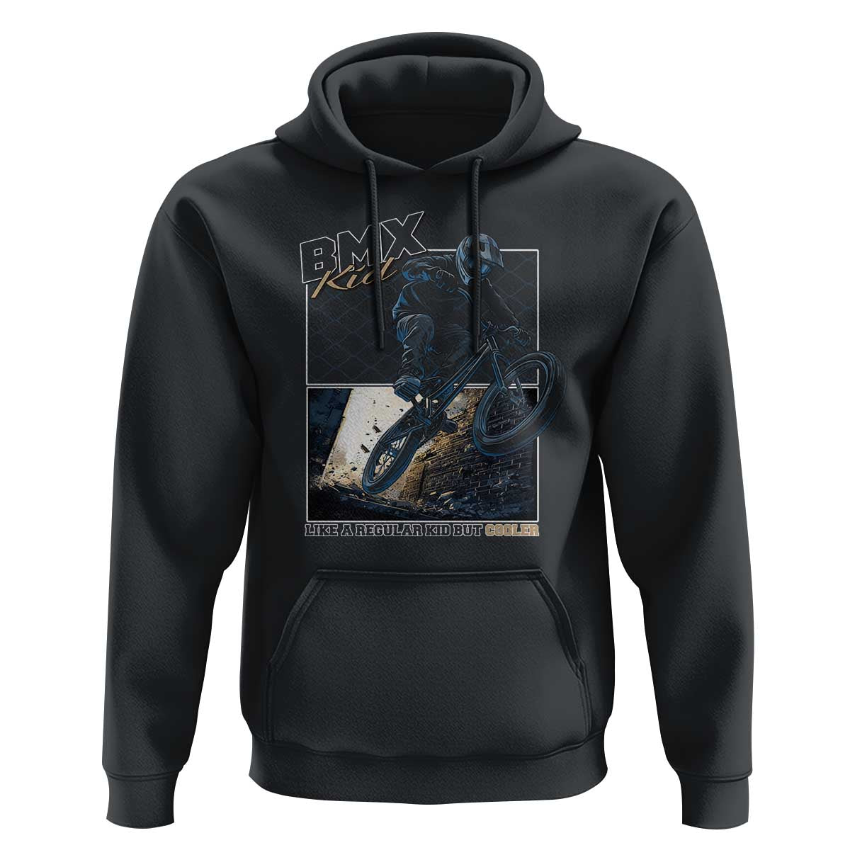 BMX Kid Hoodie Like A Regular Kid But Cooler Cyclist Bicycle