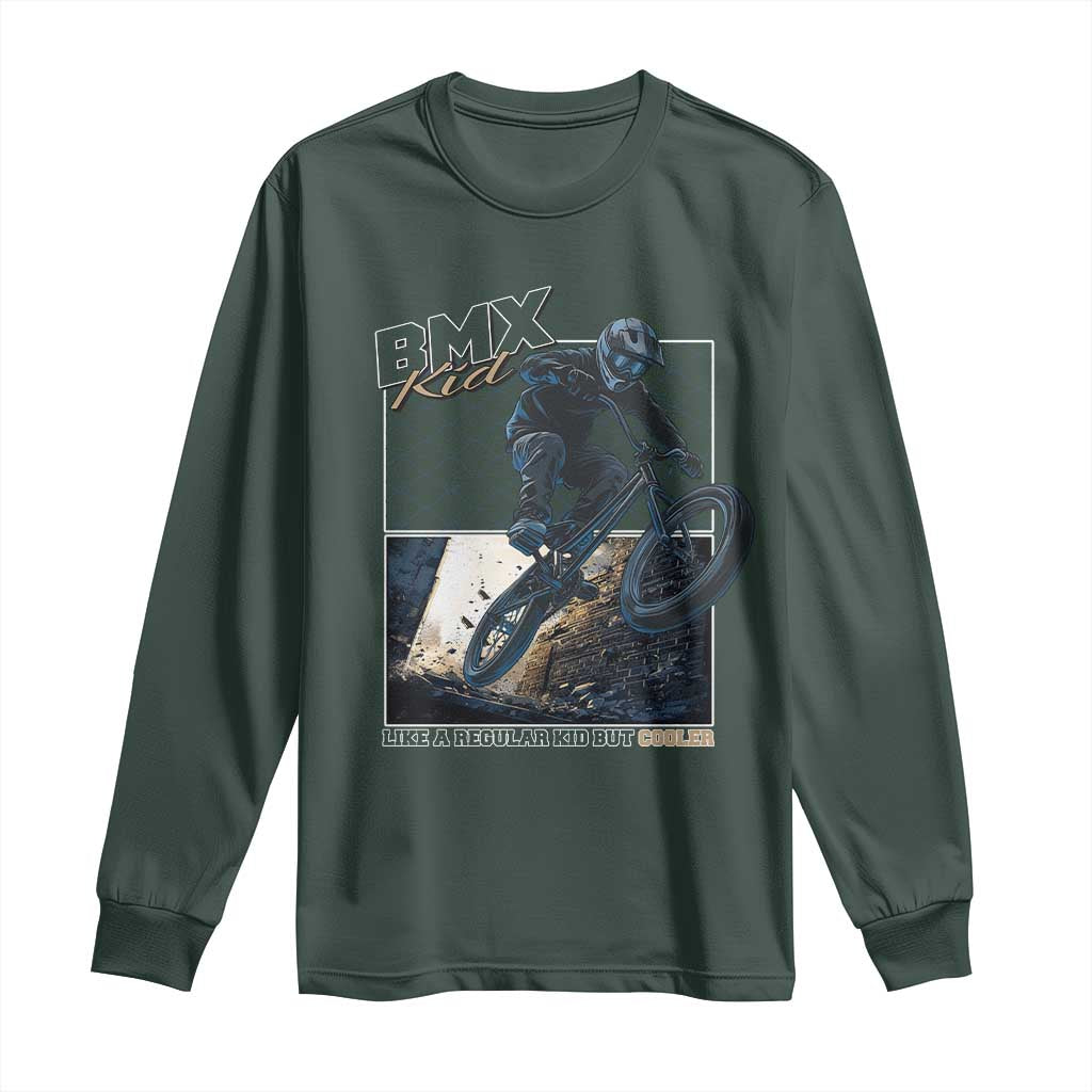 BMX Kid Long Sleeve Shirt Like A Regular Kid But Cooler Cyclist Bicycle