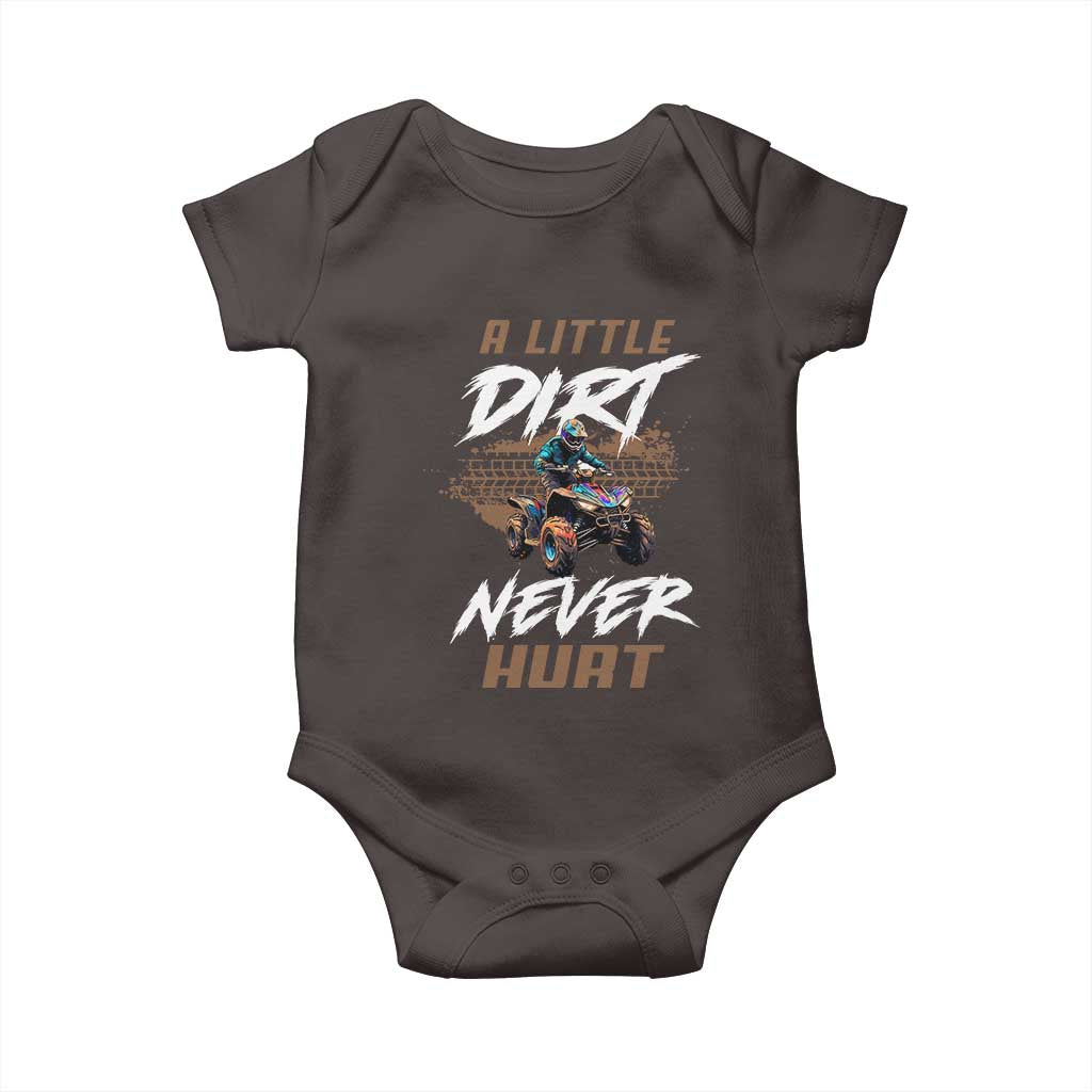 Quad Bike Baby Onesie A Little Dirt Never Hurt 4 Wheeler