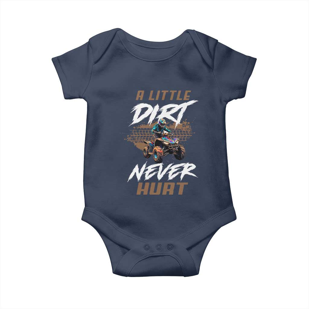Quad Bike Baby Onesie A Little Dirt Never Hurt 4 Wheeler