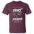 Quad Bike T Shirt A Little Dirt Never Hurt 4 Wheeler