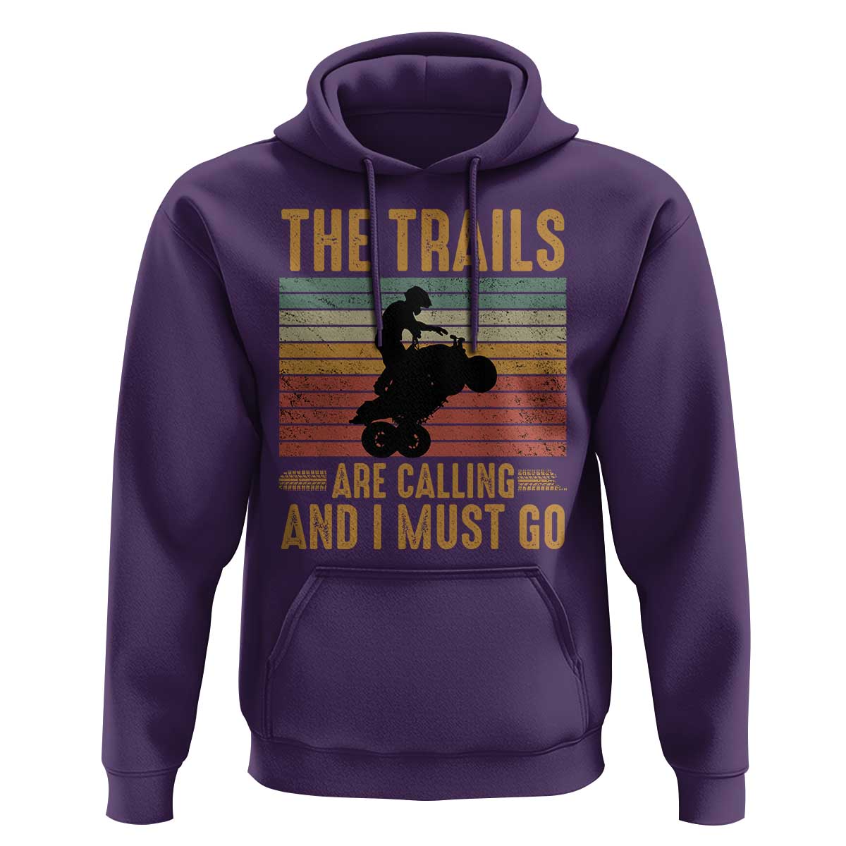 4 Wheeler Hoodie The Trails Are Calling And I Must Go Quad Bike