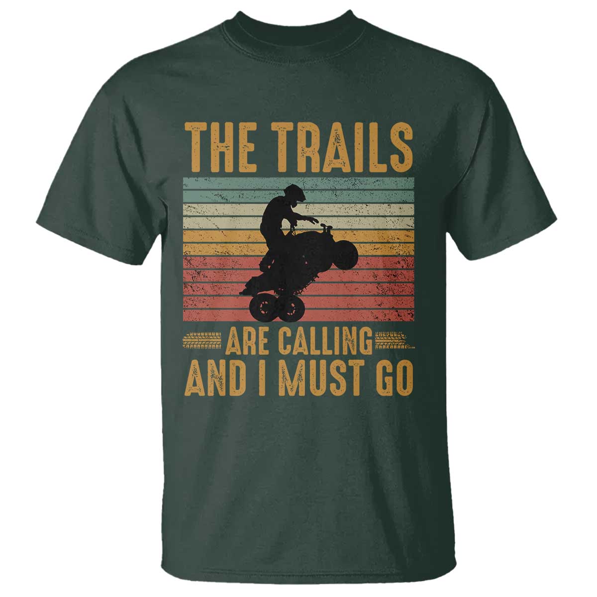 4 Wheeler T Shirt The Trails Are Calling And I Must Go Quad Bike