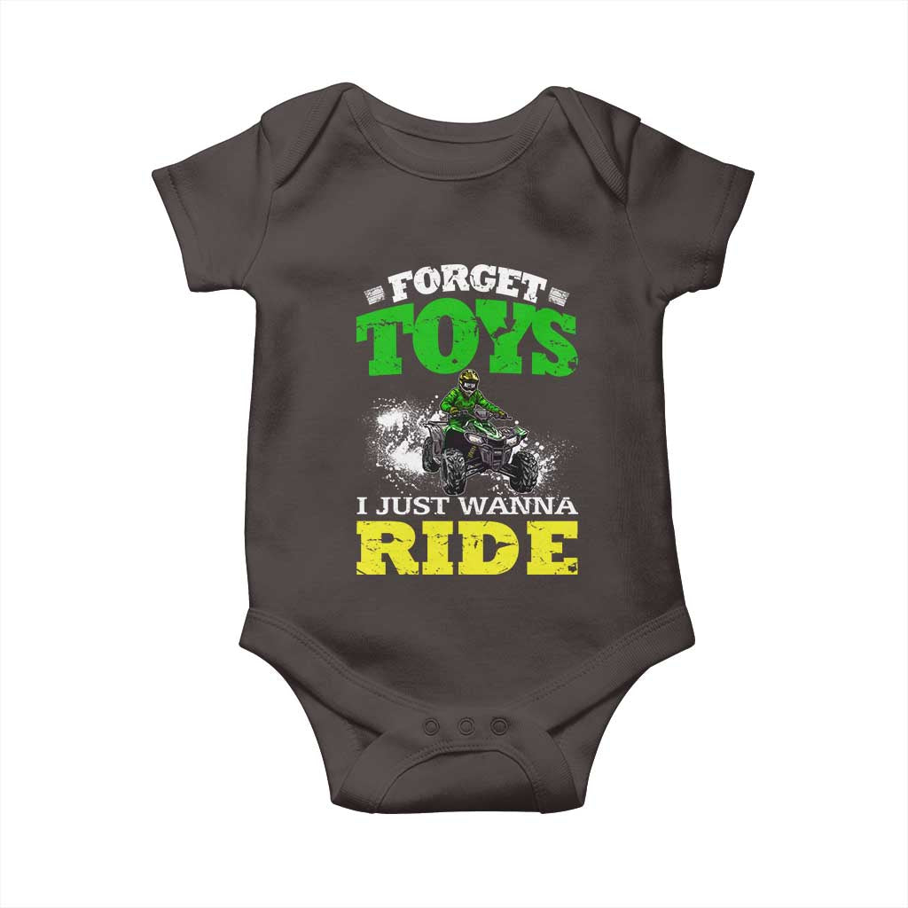 Funny Quad Bike Kid Baby Onesie Forget Toys I Just Wanna Ride