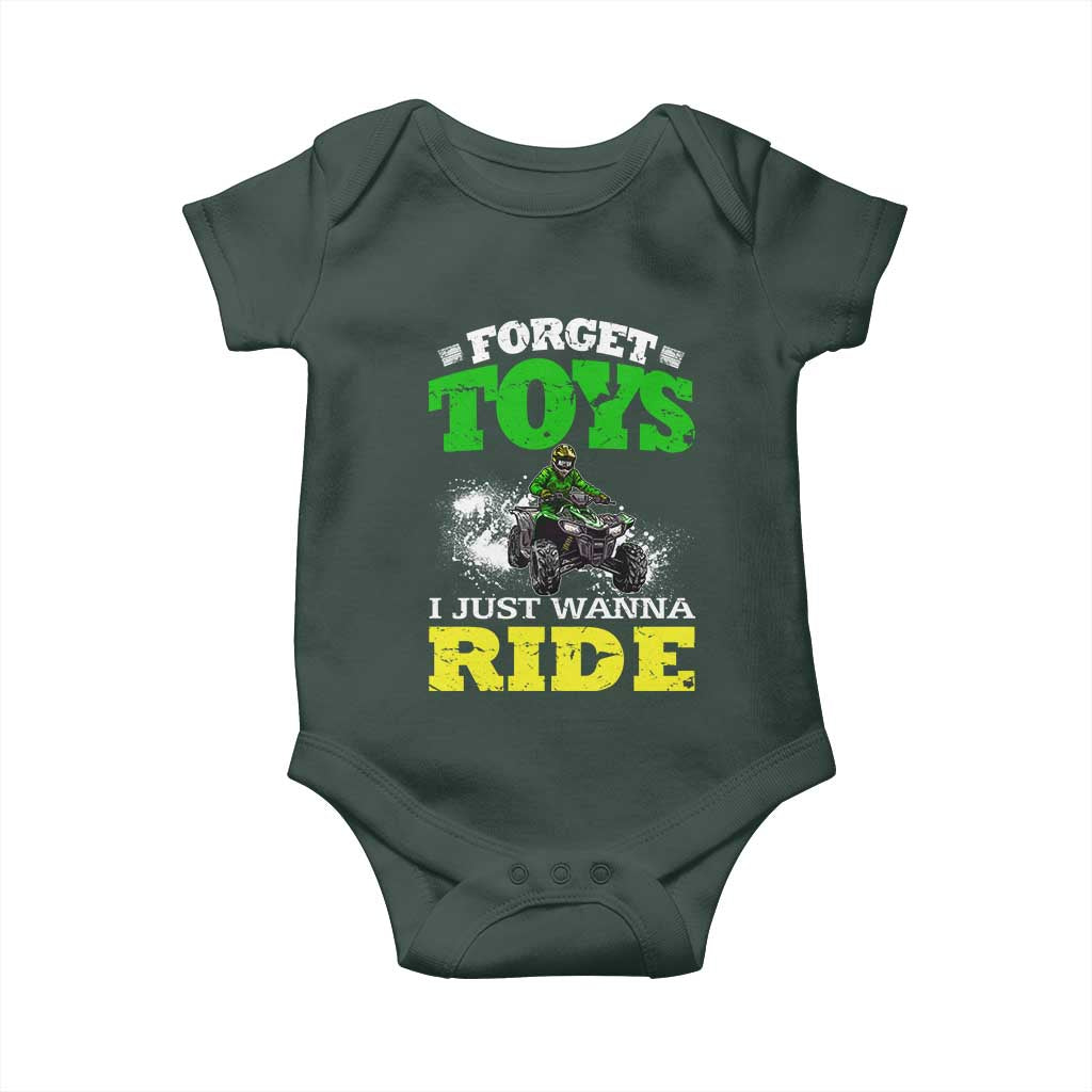 Funny Quad Bike Kid Baby Onesie Forget Toys I Just Wanna Ride
