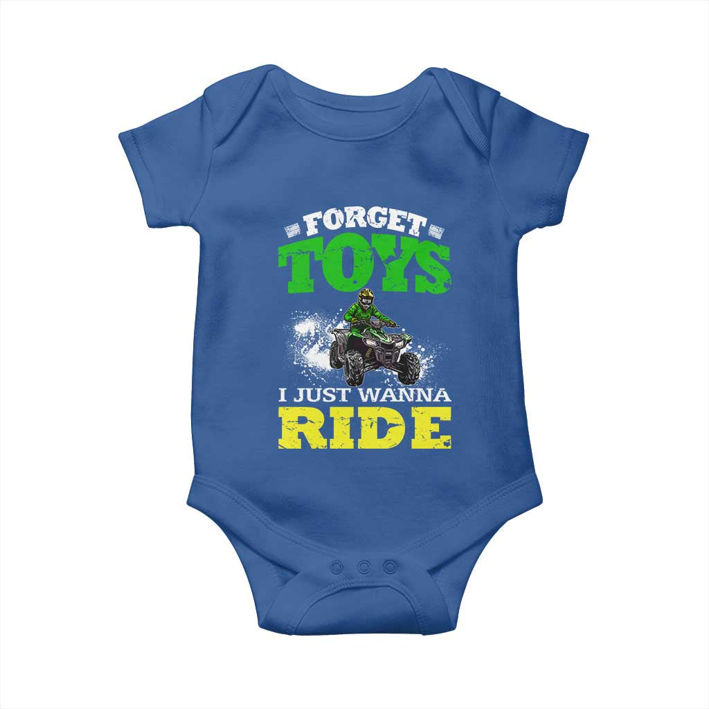 Funny Quad Bike Kid Baby Onesie Forget Toys I Just Wanna Ride