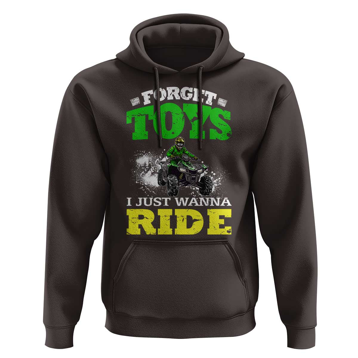 Funny Quad Bike Kid Hoodie Forget Toys I Just Wanna Ride