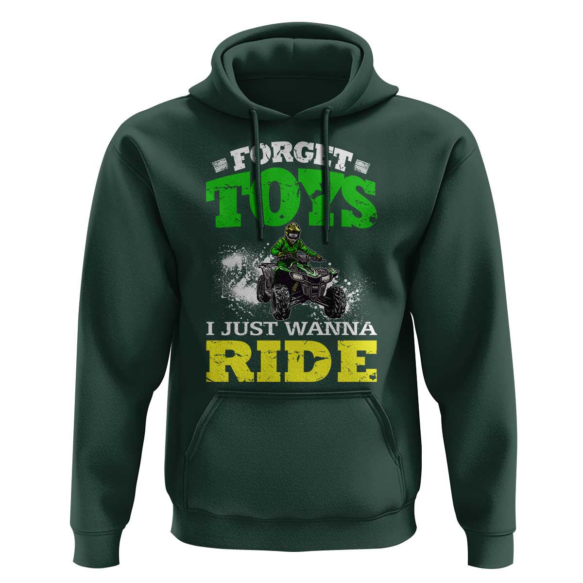 Funny Quad Bike Kid Hoodie Forget Toys I Just Wanna Ride