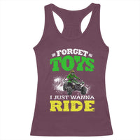 Funny Quad Bike Kid Racerback Tank Top Forget Toys I Just Wanna Ride