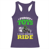 Funny Quad Bike Kid Racerback Tank Top Forget Toys I Just Wanna Ride